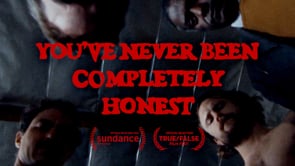You've Never Been Completely Honest
