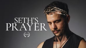 Seth's Prayer