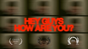 HEY GUYS HOW ARE YOU?