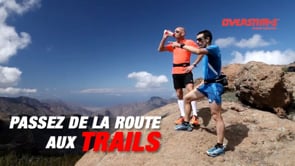 Passez de la route aux trails - Présentation