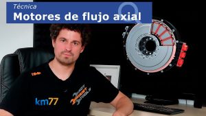 Motores de flujo axial. Técnica al detalle de una tecnología con mucho potencial real | km77.com