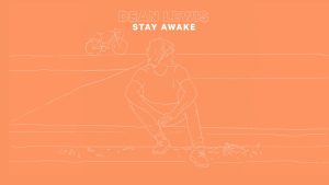 Dean Lewis - Stay Awake