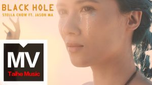周沂 Stella Chow【Black Hole (Ft. Jaeson Ma)】HD 高清官方完整版 MV