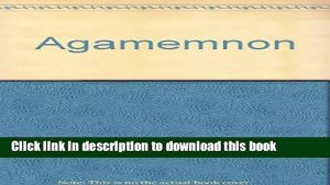 Read Agamemnon PDF Online