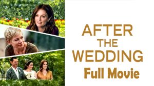 After the Wedding (2019) Watch HD
