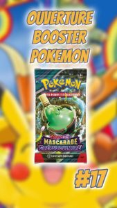 Ouverture Booster Pokémon #17 #Pokemon #Booster #FR #MascaradeCrepusculaire