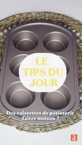 Comment réaliser des caissettes de pâtisserie maison