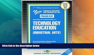 Big Deals TECHNOLOGY (INDUSTRIAL ARTS) EDUCATION (National Teacher Examination Series) (Content