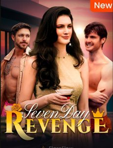 SEVEN DAY REVENGE- Drama FULL MOVIES ENGLISH SUB