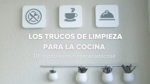 Cómo limpiar la cocina a fondo: el paso a paso que te ayudará a dejarla impecable