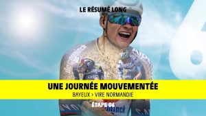 Le Résumé Long - Étape 6 - Tour de France 2025