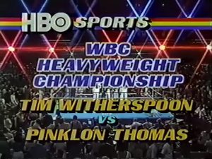 Tim Witherspoon vs Pinklon Thomas - HBO 8-31-84