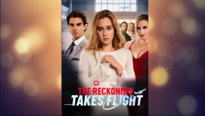The Reckoning Takes Flight Full Movie