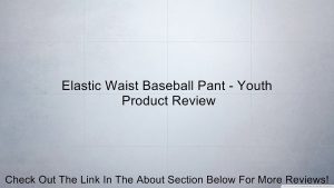 Elastic Waist Baseball Pant - Youth Review