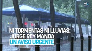 Ni tormentas ni lluvias: Jorge Rey manda un aviso urgente por el fenómeno que amenaza a España