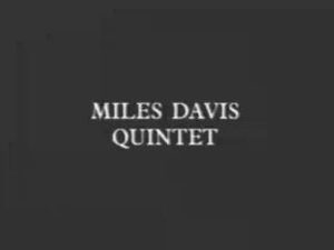 Miles Davis Quintet NY 1966 Footprints