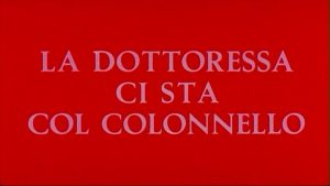 La doctora seduce al coronel 1980 Español Completa Nadia Cassini, Alvaro Vitali