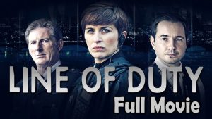 Line of Duty (2019) Watch HD