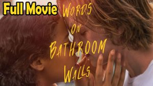 Words on Bathroom Walls (2020) Watch HD
