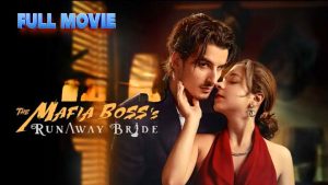 The Mafia Boss's Runaway Bride Short Drama