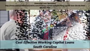 Unsecured Working Capital Loans South Carolina