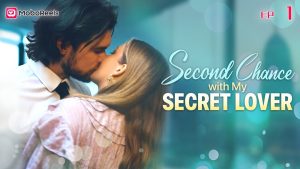 Second Chance With My Secret Lover