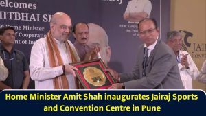 Home Minister Amit Shah inaugurates Jairaj Sports and Convention Centre in Pune