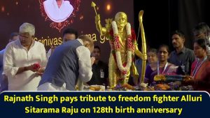 Rajnath Singh pays tribute to freedom fighter Alluri Sitarama Raju on 128th birth anniversary