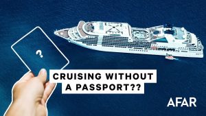 How to Go on a Cruise Without a Passport