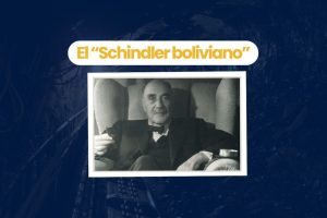 El Schindler boliviano