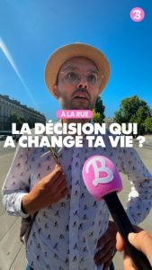 À la rue : C'est quoi la décision qui a changé ta vie ?