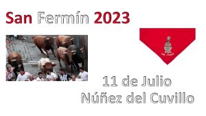 11 - julio - 2023 (Núñez del Cuvillo)